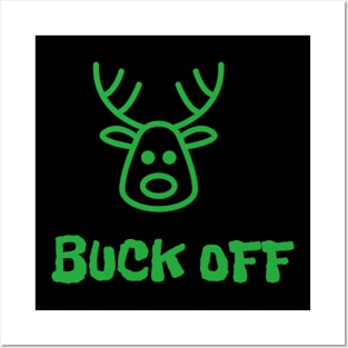 Buck Off Posters and Art